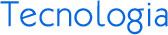 Tecnologiaa